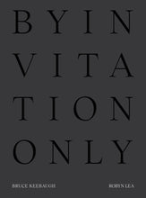 Load image into Gallery viewer, By Invitation Only | Bruce Keebaugh
