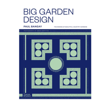 Load image into Gallery viewer, Big Garden Design | Paul Bangay