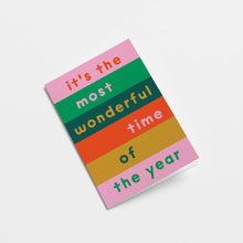 Load image into Gallery viewer, It's the most wonderful time of year | Christmas Card
