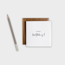 Load image into Gallery viewer, Happy birthday! | Card
