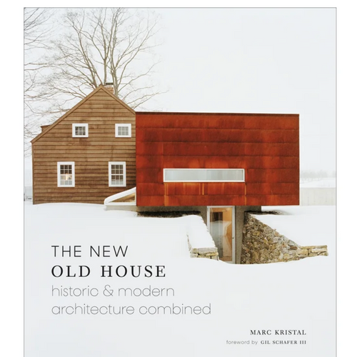 The new old House hardcover book by Marc Kristal at Unearthed Homewares