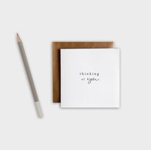 Load image into Gallery viewer, Thinking of you. | Card

