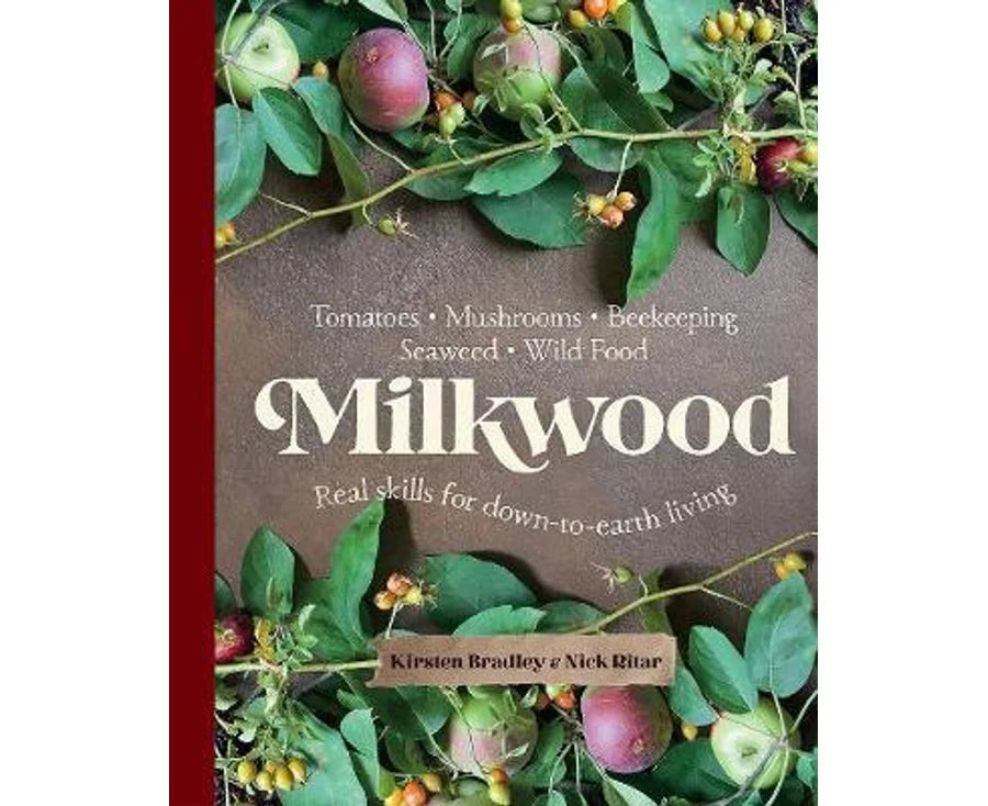 Milkwood | Kirsten Bradley, Nick Ritar